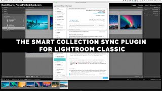 How To Use The Smart Collection Sync Plugin With Adobe Lightroom Classic [upl. by Nemracledairam]