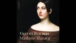 Madame Bovary par Gustave Flaubert livre audio complet 12 [upl. by Attennot]