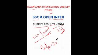 Telangana Open School Society TOSS SSC amp open Inter Supply Results 2024 tsopenschoollatestnews [upl. by Zsa]