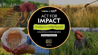 Growing a Green Tomorrow The Future of Smart Agriculture  ActForImpact [upl. by Vasti235]