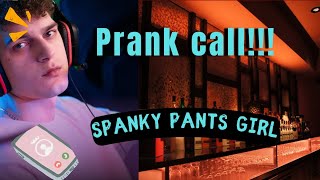 Spanky pants girlGot drunk and couldnt remember Prank call shorts viral prank calls [upl. by Brass587]