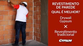 Revestir parede de alvenaria com Drywall Gypsum x Revestimento com reboco tradicional [upl. by Atthia417]