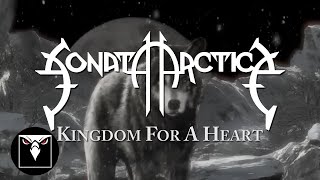 SONATA ARCTICA  Kingdom For A Heart Official Track Video [upl. by Naellij158]