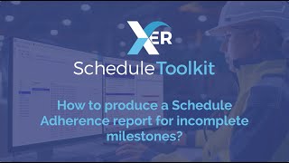 How to produce a schedule adherence report for incomplete milestones [upl. by Anerdna]