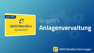 Anlagenverwaltung in WISO MeinBüro Rechnung [upl. by Hadias]