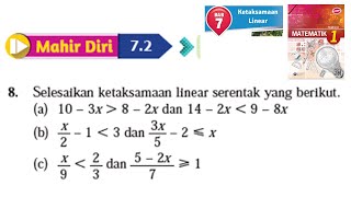 KSSM Matematik Tingkatan 1 Bab 7 ketaksamaan linear mahir diri 72 no8 buku teks form 1 [upl. by Ardnasella]