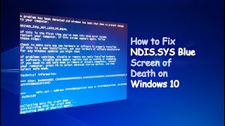 How to Fix NDISSYS Blue Screen of Death on Windows 10 [upl. by Muslim335]