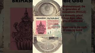 BRIHASPATI  Rig Vedic God Gods hindu facts bharat righistoryextended [upl. by Meeka]