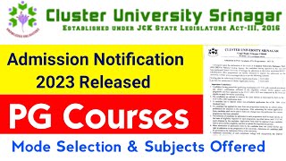 Cluster University Srinagar PG Admission Notification 2023 Released [upl. by Heid]