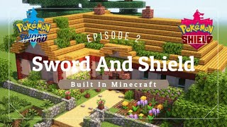 Making Pokemon Sword and Shield In Minecraft  Episode 2  Your House [upl. by Robinet222]