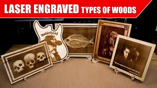 Laser Engraving Different Types of Wood [upl. by Crissie]