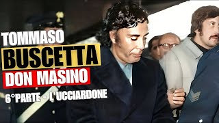 Tommaso Buscetta re allUcciardone Don Masino 6° parte [upl. by Ahsirtak]