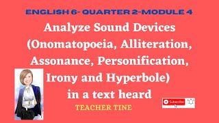 Analyze Sound DevicesENGLISH 6QUARTER 2 MODULE 4 [upl. by Neffirg]