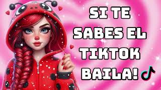 😍 Si Te Sabes El Tiktok Baila 2024 😍 [upl. by Ynamreg814]