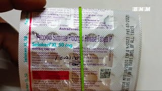 Seloken XL 50mg tablet Uses in Hindi  हाई ब्लड प्रेशर  Side Effects  Dose se seloken xl 50 [upl. by Las]