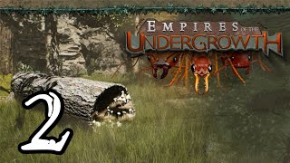 Empires of the Undergrowth  2  quotSubjugationquot [upl. by Jeremie]