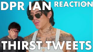 Okay Christian  DPR Ian Reads Thirst Tweets Reaction [upl. by Darrill]