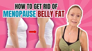 How to get rid of Menopause Belly Fat [upl. by Asirret852]