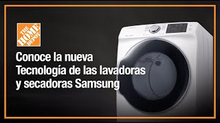 Conoce lo último en lavadoras y secadoras Samsung  Línea Blanca  The Home Depot [upl. by Ynaffets]