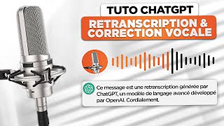 🎙️ ChatGPT  retranscription vocale et correction [upl. by Pearl]