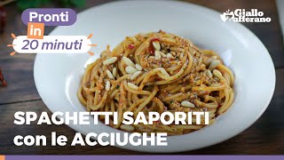 SPAGHETTI ALLE ACCIUGHE  Una pasta super semplice e saporita per un pranzo veloce [upl. by Enawd932]