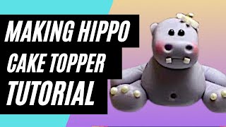 How To Make A Hippo Cake Topper [upl. by Wilfreda711]