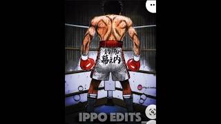 ippo hajimenoippo ippomakunouchi edit ippo [upl. by Colbye816]