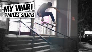 My War Miles Silvas [upl. by Acissj]