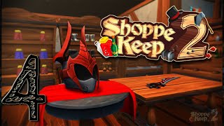 Shoppe Keep 2 Gameplay  Ep 4  Opening The Gates Exploring the outside world [upl. by Oakley798]