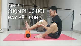 Tuần 3  4  Tập phục hồi chức năng đứt dây chằng chéo trước [upl. by Martha]