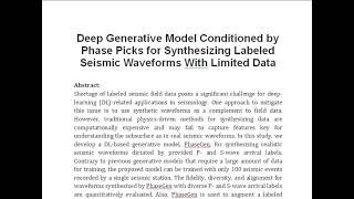 Deep Generative Model Conditioned by Phase Picks for Synthesizing Labeled Seismic Waveforms With Lim [upl. by Maxfield]