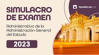 Simulacro de Examen 2023 📖  C1 Administrativo de la Administración General del Estado [upl. by Jedd265]