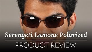 Serengeti Sunglasses Review  Serengeti Lamone 6990 Polarized Sunglasses Review [upl. by Eram430]