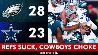 Refs SCREW Cowboys In 2823 Loss vs Eagles Dak Prescott Almost Pulls Off Comeback Dallas Chokes [upl. by Idnem236]