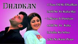 Dhadkan Movie All Songs  Akshay Kumar amp Shilpa Shetty and Sunil Shetty  HINDI MOVIE SONGS [upl. by Coshow587]