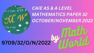 Solved CAIE A Level Math Paper 32 for OctoberNovember 2022 970932ON2022 [upl. by Euphemiah]