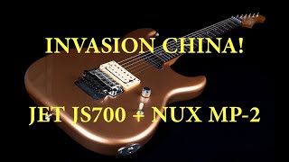 Invasion China Jet JS700  NUX MP 2 [upl. by Eggleston]