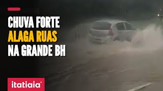 CHUVA FORTE CAUSA ALAGAMENTOS NAS RUAS DE CONTAGEM NA GRANDE BH [upl. by Serica]