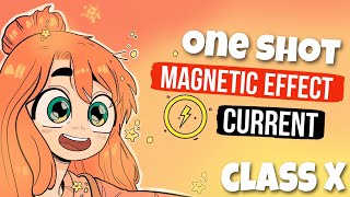 Magnetic Effect Of Electric Current In One Shot  Class 10 Science Chapter 13 board2023 [upl. by Anoirb647]