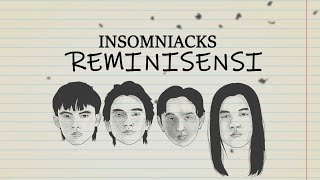 InsomniacksMY  Reminisensi Reimagined Official Lyric Video [upl. by Triny]