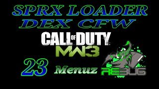 MW3 SPRX LOADER 23 Non hosthost Menus 3 Spec Ops Menus For DEX  CFW  PS3 2020 [upl. by Proulx359]