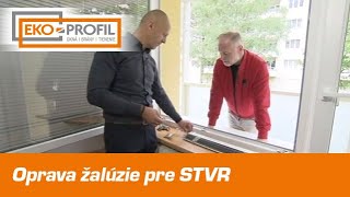 Oprava žalúzie pre reláciu STVR  Postav dom zasaď strom [upl. by Torie]