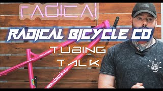 Radical Bicycle Co  Chilli Dog  Tubing Talk  How to make a Hardtail Compliant Strong and Light [upl. by Nagem833]