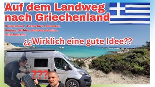 Infos Auf dem Landweg mit dem Wohnmobil nach Griechenland camper [upl. by Nwahsuq]