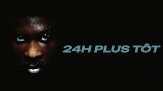 DAMSO  24H plus tôt Lyrics [upl. by Edyak739]