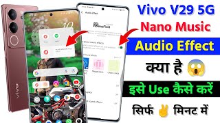 Vivo V29 Nano Music Player Kaise Use Kare  What is Nano Music On Vivo V29  Vivo Nano Music Kya Hai [upl. by Derdle]