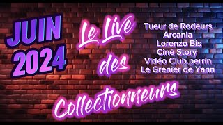 Live Des Collectionneurs Juin 2024 [upl. by Pitts]