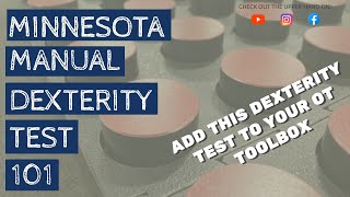 Minnesota Dexterity Test Standardized Assessment [upl. by Ignatz]