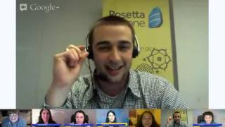 Rosetta Stone Google Travel Hangout  Foreign Language Week 2013 [upl. by Eekaz]