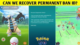 CAN WE RECOVER PERMANENT BAN ID IN POKEMON GO IN HINDI VIDEO BY POKEMON KA GURU G  POKMON GO [upl. by Kohl142]